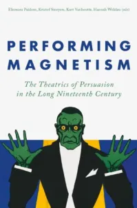 Performing Magnetism